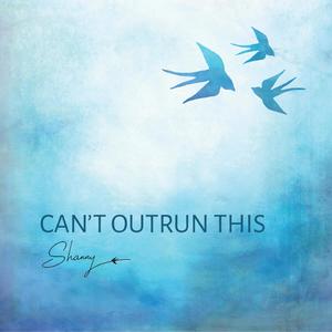Can't Outrun This (feat. A.B. Russell)