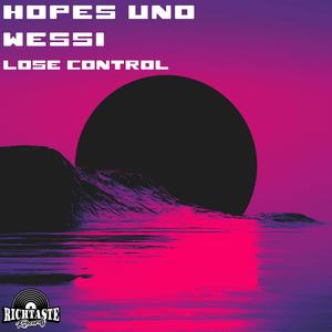 Lose Control (feat. Wessi)