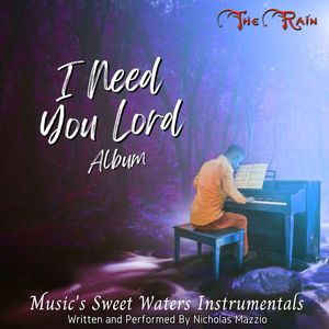 I Need You Lord (I Must Press On) (Instrumental)