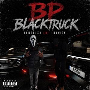 BP BlackTruck (feat. LuhWick)