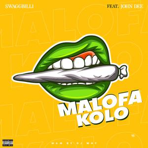 Malofa Kolo (feat. John Dee)