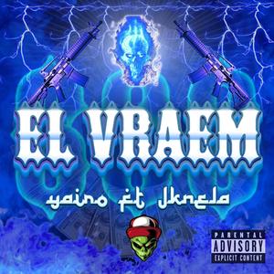 EL VRAEM (feat. Y4IRO & JKNELA)