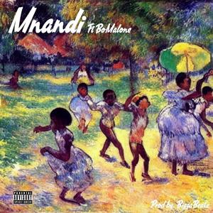 Mnandi (feat. BoMalone)