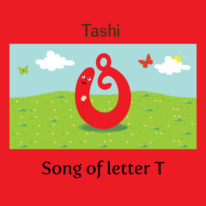 Tashi - song of letter T