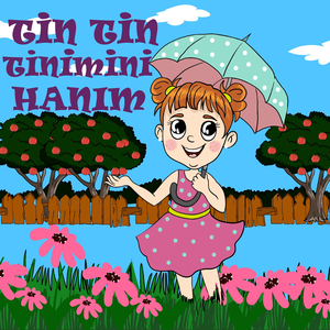 Tin Tin Tinimini Hanım