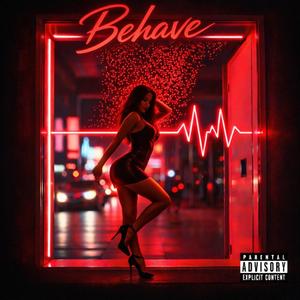Behave