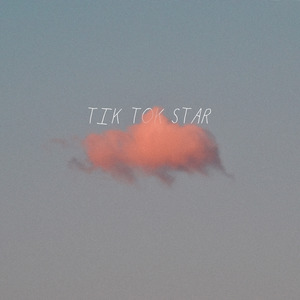 Tik Tok Star
