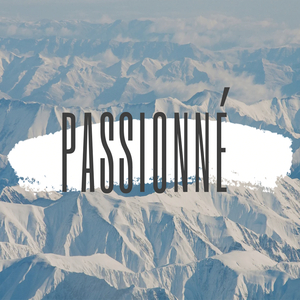 PASSIONNÉ