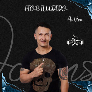 Pior Iludido (Ao Vivo)