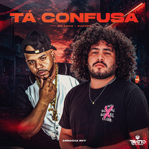 Tá Confusa (Arrocha Rkt)