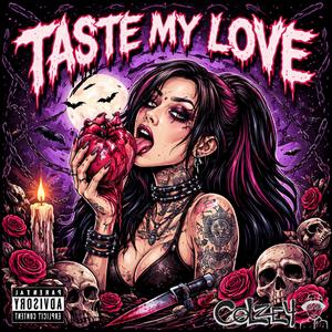 Taste My Love