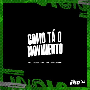 Como Tá o Movimento