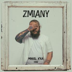 ZMIANY (feat. RaV)