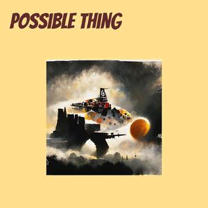 Possible Thing