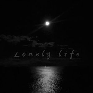 Lonely life (伴 奏)