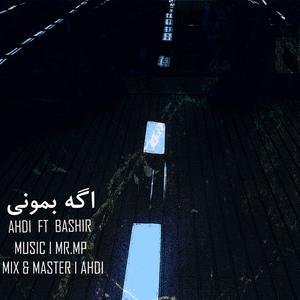 Age Bemooni (feat. Bashir)