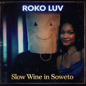 Slow Wine in Soweto