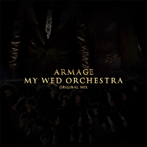 My Wed Orchestra (Orchestra Mix)