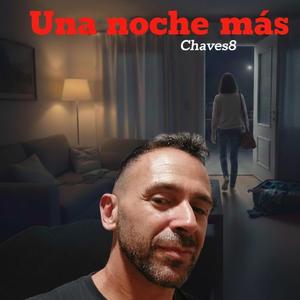 Una noche mas
