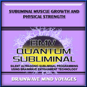 Subliminal Muscle Growth and Physical Strength - Silent Ultrasonic Track