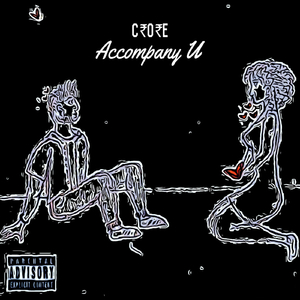 Accompany U