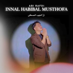 Innal Habibal Musthofa