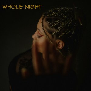 Whole Night