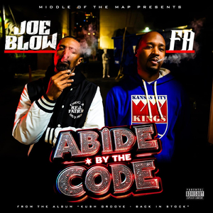 Abide By The Code (feat. Joe Blow)