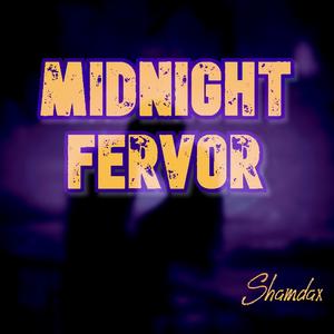 Midnight Fervor