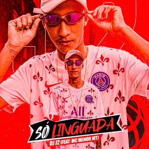 Só Linguada (feat. MC Menor MT)