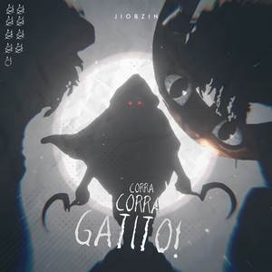 Corra, Corra Gatito (Lobo_Morte)
