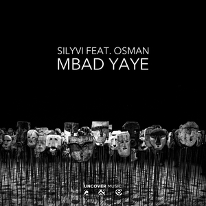 Mbad Yaye (Original Mix)