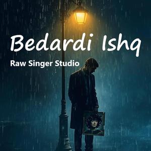 Bedardi Ishq