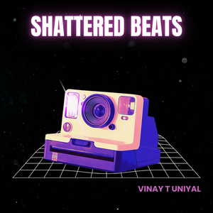 Shattered Beats