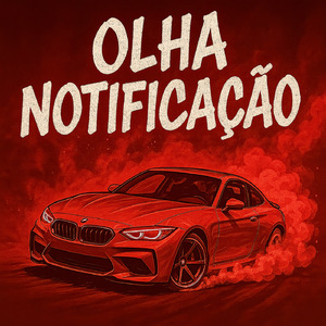 OLHA NOTIFICAÇÃO (SLOWED)