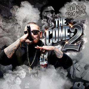 The Come Up 2
