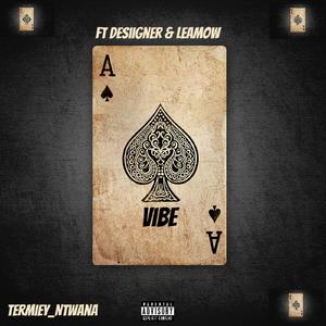 Vibe (feat. Desiigner & Leamow)