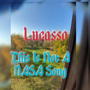 This Is Not a Nasa Song