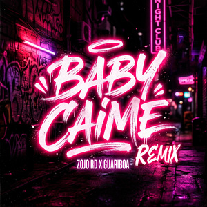 Baby Caime (Remix)