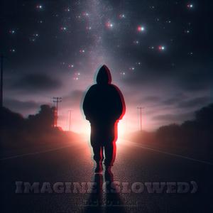 Imagine (Slowed)