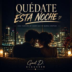 Quedate Esta Noche
