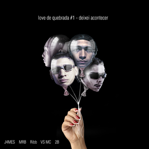Love de Quebrada #1 - Deixei Acontecer