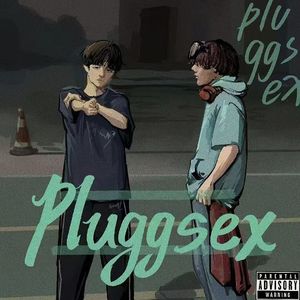 Pluggsex（prod.Jeston）