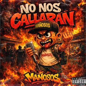 No Nos Callaran (feat. Eros & Mañoso)
