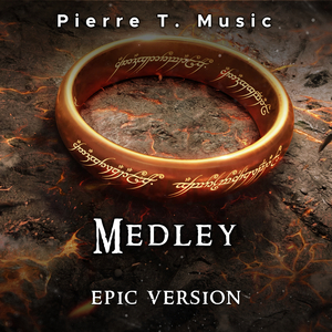 The Lord of the Rings - Medley (Epic Version)