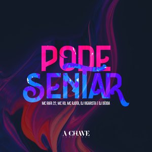 Pode Sentar (feat. Mc Rd, Mc Rjota)