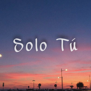Solo Tú
