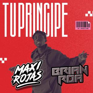 Tu Principe (After Mix) (feat. Brian Roa)