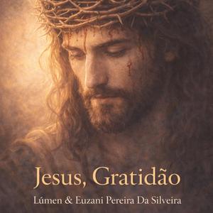 Jesus, Gratidão