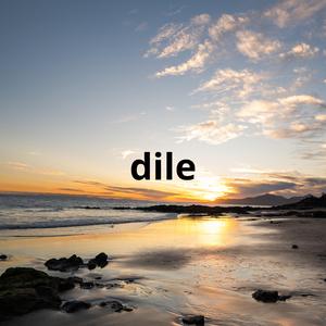 dile